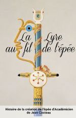 Watch Jean Cocteau: La lyre au fil de l\'épée 123moviesfree