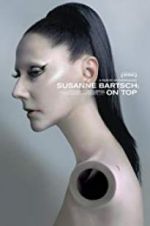 Watch Susanne Bartsch: On Top 123moviesfree