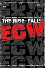 Watch WWE The Rise & Fall of ECW 123moviesfree