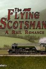 Watch The Flying Scotsman: A Rail Romance 123moviesfree