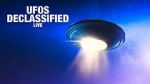 Watch UFOs: Declassified LIVE (TV Special 2021) 123moviesfree
