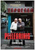 Watch Pellegrinis: A Melbourne Legacy 123moviesfree