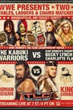 Watch WWE TLC: Tables, Ladders & Chairs 123moviesfree