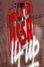 Watch 14 Up Born in the USSR 123moviesfree