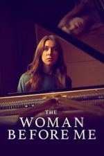 Watch The Woman Before Me 123moviesfree