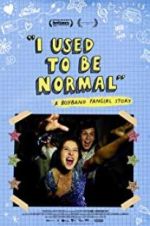 Watch I Used to Be Normal: A Boyband Fangirl Story 123moviesfree