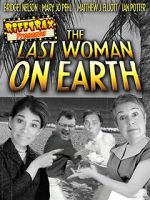 Watch RiffTrax Presents: Last Woman on Earth 123moviesfree