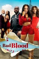 Watch Bad Blood 123moviesfree