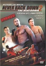Watch Never Back Down 2: The Beatdown 123moviesfree