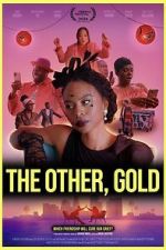 Watch The Other, Gold 123moviesfree