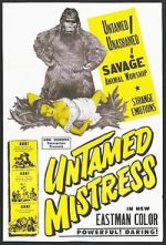 Watch Untamed Mistress 123moviesfree
