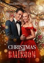 Watch Christmas in the Ballroom 123moviesfree