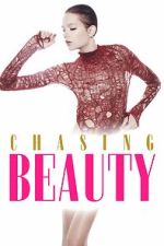 Watch Chasing Beauty 123moviesfree