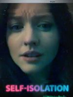 Watch Self-Isolation (Short 2020) 123moviesfree