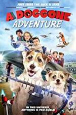 Watch A Doggone Adventure 123moviesfree