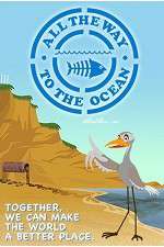 Watch All the Way to the Ocean 123moviesfree