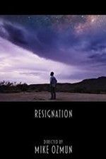 Watch Resignation 123moviesfree
