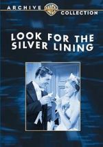 Watch Look for the Silver Lining 123moviesfree