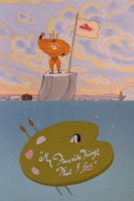 Watch My Favorite Things That I Love 123moviesfree