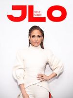 Watch J.Lo: Self Made 123moviesfree