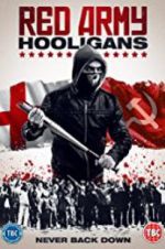 Watch Red Army Hooligans 123moviesfree