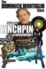 Watch Lynchpin of Bensonhurst: The Dominick Montiglio Story 123moviesfree