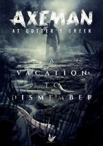 Watch Axeman at Cutters Creek 123moviesfree