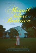 Watch Abigail Before Beatrice 123moviesfree