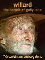 Watch Willard: The Hermit of Gully Lake 123moviesfree