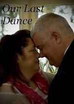 Watch Our Last Dance (Short 2019) 123moviesfree