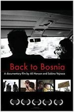 Watch Back to Bosnia 123moviesfree