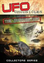 Watch UFO Chronicles: The Smoking Gun 123moviesfree