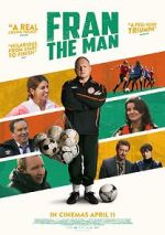 Watch Fran: The Man 123moviesfree