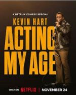 Watch Kevin Hart: Acting My Age (TV Special 2025) 123moviesfree