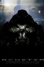 Watch Archetype 123moviesfree