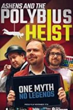 Watch Ashens and the Polybius Heist 123moviesfree