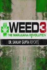Watch Weed 3: The Marijuana Revolution 123moviesfree
