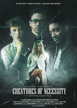 Watch Creatures of Necessity 123moviesfree