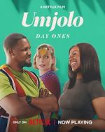 Watch Umjolo: Day Ones 123moviesfree