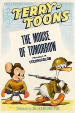 Watch The Mouse of Tomorrow (Short 1942) 123moviesfree