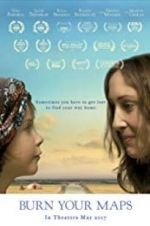 Watch Burn Your Maps 123moviesfree