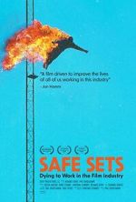 Watch Safe Sets: Dying to Work in the Film Industry 123moviesfree