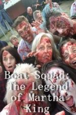 Watch Boat Squad: The Legend of Martha King 123moviesfree
