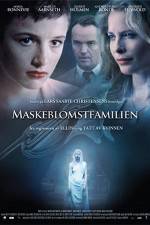 Watch Maskeblomstfamilien 123moviesfree