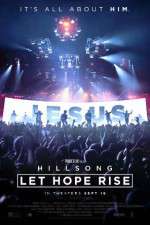 Watch Hillsong Let Hope Rise 123moviesfree