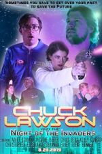 Watch Chuck Lawson and the Night of the Invaders 123moviesfree