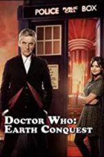 Watch Doctor Who: Earth Conquest - The World Tour 123moviesfree