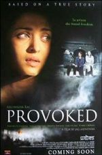 Watch Provoked: A True Story 123moviesfree