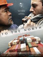 Watch To the North 123moviesfree