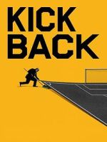 Watch Kickback 123moviesfree